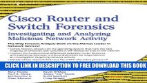 Collection Book Cisco Router and Switch Forensics: Investigating and Analyzing Malicious Network