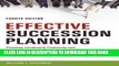 New Book Effective Succession Planning: Ensuring Leadership Continuity and Building Talent from