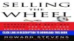 Collection Book Selling The Wheel: Choosing The Best Way To Sell For You Your Company Your Customers