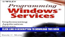 New Book Programming Windows Services: Implementing Application Servers