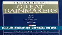 New Book Secrets of Great Rainmakers: The Keys to Success and Wealth