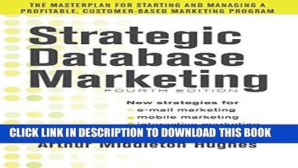 New Book Strategic Database Marketing 4e:  The Masterplan for Starting and Managing a Profitable,