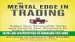 [Download] The Mental Edge in Trading : Adapt Your Personality Traits and Control Your Emotions to