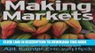 New Book Making Markets: How Firms Can Design and Profit from Online Auctions and Exchanges