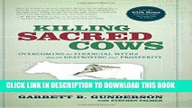 New Book Killing Sacred Cows: Overcoming the Financial Myths That Are Destroying Your Prosperity