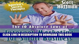 New Book The 10 Absolute Laws of Internet Marketing For Small Business