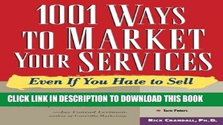 New Book 1001 Ways to Market Your Services: For People Who Hate to Sell