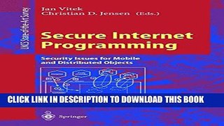 Collection Book Secure Internet Programming: Security Issues for Mobile and Distributed Objects