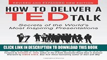 New Book How to Deliver a TED Talk: Secrets of the World s Most Inspiring Presentations, revised