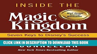 Collection Book Inside the Magic Kingdom: Seven Keys to Disney s Success