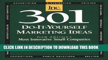 Collection Book 301 Do-It-Yourself Marketing Ideas: From America s Most Innovative Small Companies