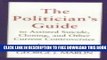 New Book The Politician s Guide to Assisted Suicide, Cloning, and Other Current Controversies