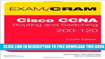 Collection Book Cisco CCNA Routing and Switching 200-120 Exam Cram (4th Edition) by Valentine,