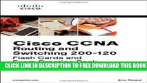 New Book Cisco CCNA Routing and Switching 200-120 Flash Cards and Exam Practice Pack by Rivard.