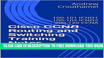 Collection Book Cisco CCNA Routing and Switching Training Notes: 100-101 ICND1, 100-102 ICND2,