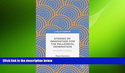 READ book  Stories of Innovation for the Millennial Generation: The Lynceus Long View (Palgrave