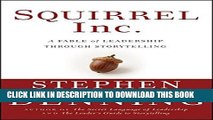 Collection Book Squirrel Inc.: A Fable of Leadership through Storytelling