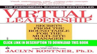 New Book Virtual Leadership: Secrets from the Round Table for the Multi-Site Manager