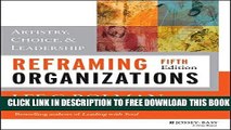 New Book Reframing Organizations: Artistry, Choice, and Leadership