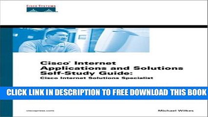 Collection Book Cisco Internet Applications and Solutions Self-Study Guide: Cisco Internet