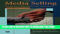 New Book Media Selling: Broadcast, Cable, Print, and Interactive