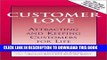 New Book Customer Love: Attracting and Keeping Customers for Life