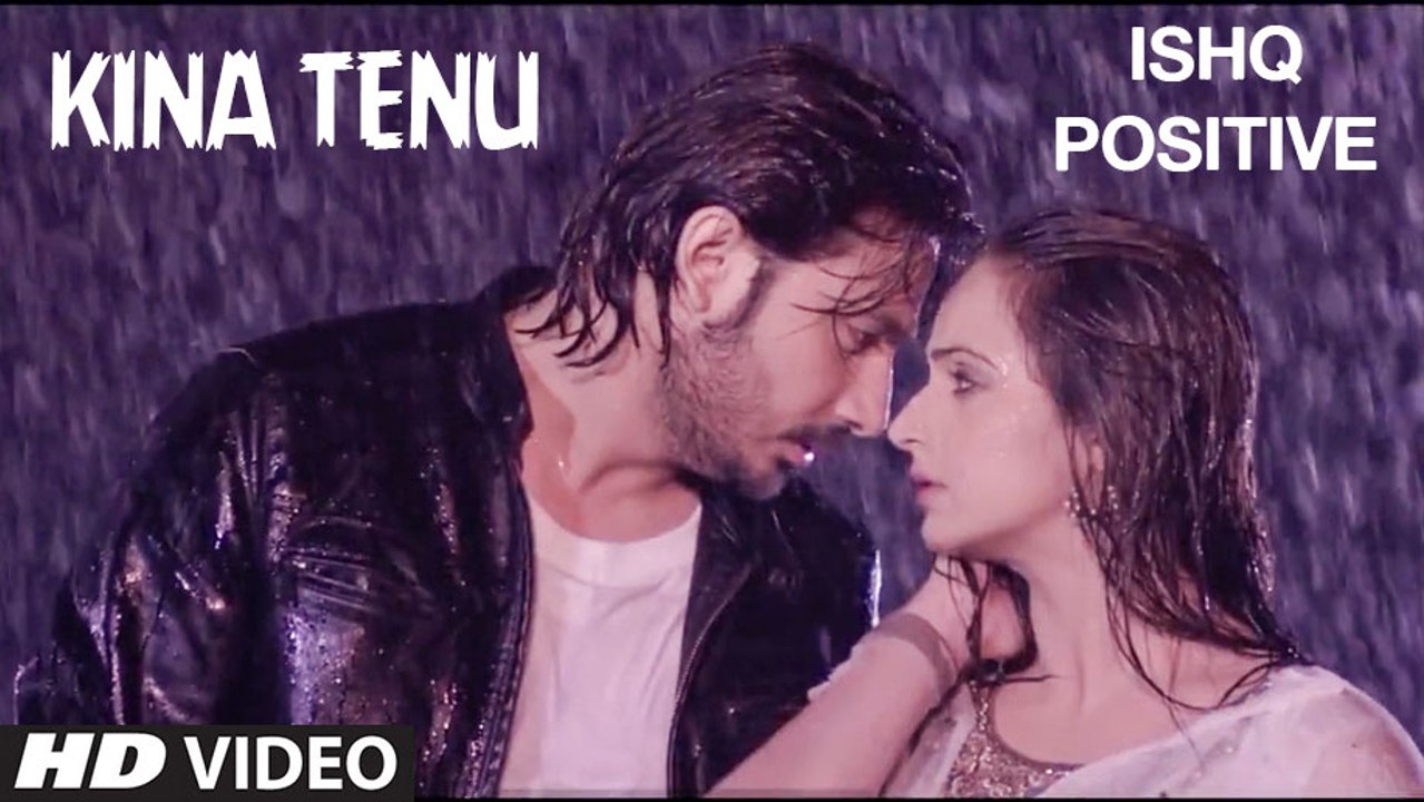 Kina Tenu HD Video Song Ishq Positive 2016 Noor...
