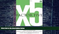 Must Have  Factor Five: Transforming the Global Economy through 80% Improvements in Resource