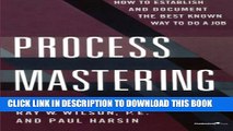 Collection Book Process Mastering: How to Establish and Document the Best Known Way to Do a Job