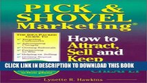 New Book Pick   Shovel Marketing: How to Attract, Sell and Keep Customers Cheaply