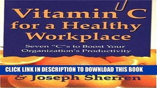 New Book Vitamin C for a Healthy Workplace