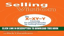 New Book Selling Vision: The X-XY-Y Formula for Driving Results by Selling Change
