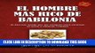 [PDF] El Hombre mas Rico de Babilonia (Spanish Edition) Full Online