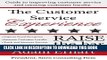 Collection Book The Customer Service Experience: Guide to improving customer service and creating
