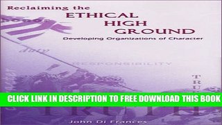 Collection Book Reclaiming the Ethical High Ground: Developing Organizations of Character