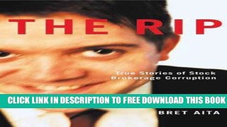 New Book The Rip: True Stories of Stock Brokerage Corruption