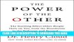 New Book The Power of the Other: The startling effect other people have on you, from the boardroom