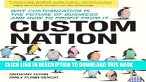 New Book Custom Nation: Why Customization Is the Future of Business and How to Profit From It