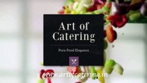 Corporate ,Wedding & Party Caterers Mumbai - Art of Catering