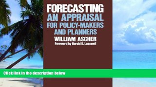 Must Have  Forecasting: An Appraisal for Policy-Makers and Planners  READ Ebook Full Ebook Free