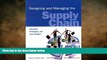 FREE DOWNLOAD  Designing and Managing the Supply Chain: Concepts, Strategies, and Case Studies