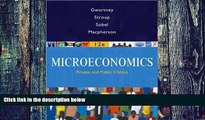 Must Have  J. D. Gwartney s,R. L. Stroup s,D. Macpherson s Microeconomics 12th(twelfth)