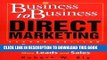 New Book Business-to-Business Direct Marketing: Proven Direct Response Methods to Generate More