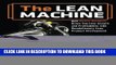 New Book The Lean Machine: How Harley-Davidson Drove Top-Line Growth and Profitability with