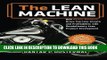 Collection Book The Lean Machine: How Harley-Davidson Drove Top-Line Growth and Profitability with