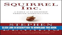 New Book Squirrel Inc.: A Fable of Leadership through Storytelling