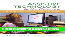 Collection Book Assistive Technology in the Classroom: Enhancing the School Experiences of