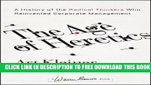New Book The Age of Heretics: A History of the Radical Thinkers Who Reinvented Corporate