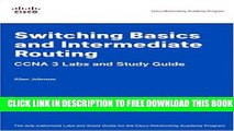 Collection Book Switching Basics and Intermediate Routing CCNA 3 Labs and Study Guide (Cisco