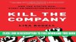 Collection Book Kill the Company: End the Status Quo, Start an Innovation Revolution